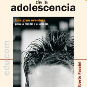 EL PERFUME DE LA ADOLESCENCIA: UNA GRAN AVENTURA PARA LA FAMILIA Y EL COLEGIO