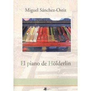 EL PIANO DE HÖLDERLIN