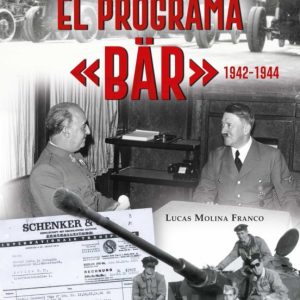 EL PROGRAMA "BÄR" 1942-1944