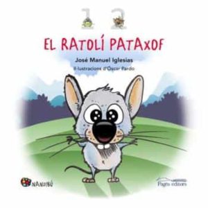 EL RATOLI PATAXOF
				 (edición en catalán)