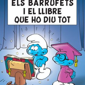 ELS BARRUFETS I EL LLIBR QUE HO DIU TOT
				 (edición en catalán)