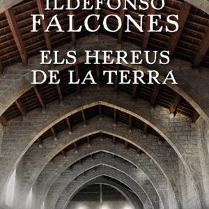 ELS HEREUS DE LA TERRA
				 (edición en catalán)