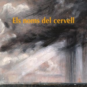 ELS NOMS DEL CERVELL
				 (edición en catalán)