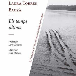 ELS TEMPS ULTIMS
				 (edición en catalán)