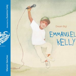 EMMANUEL KELLY, DREAM BIG!
				 (edición en inglés)