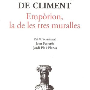 EMPORION, LA DE LES TRES MURALLES (2ª ED.)
				 (edición en catalán)