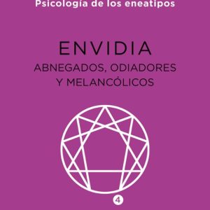 ENVIDIA. PSICOLOGIA DE LOS ENEATIPOS
