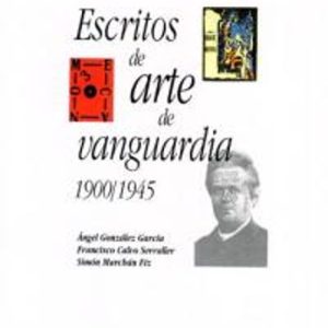 ESCRITOS DE ARTE DE VANGUARDIA, 1900-1945