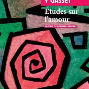 ETUDES SUR L AMOUR
				 (edición en francés)