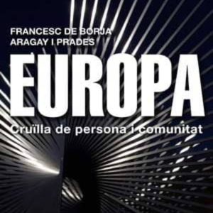 EUROPA: CRUÏLLA DE PERSONAS I COMUNITATS
				 (edición en catalán)