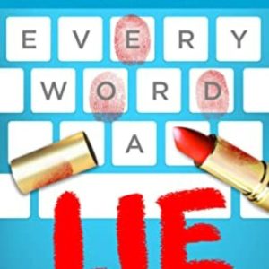 EVERY WORD A LIE
				 (edición en inglés)