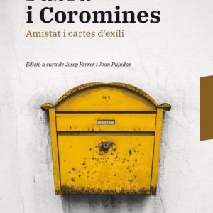 FABRA I COROMINES: AMISTAT I CARTES D EXILI
				 (edición en catalán)