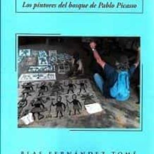 FAKAHA. LOS PINTORES DEL BOSQUE DE PABLO PICASSO