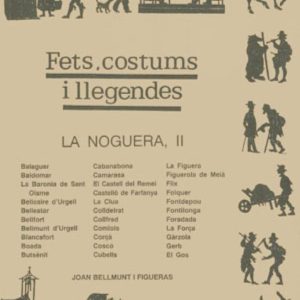 FETS, COSTUMS I LLEGENDES LA NOGUERA II