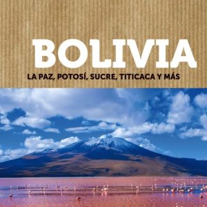 FUERA DE RUTA BOLIVIA 2018 (FUERA DE RUTA) 2ª ED.
