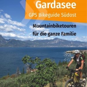 GARDASEE GPS BIKEGUIDE SUDOST
				 (edición en alemán)