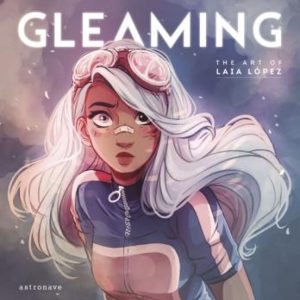 GLEAMING: THE ART OF LAIA LOPEZ
