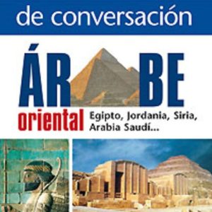 GUIA DE CONVERSACION ARABE ORIENTAL