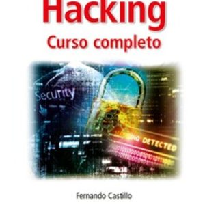 HACKING. CURSO COMPLETO
