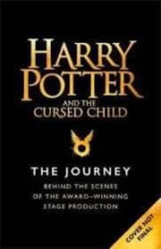 HARRY POTTER AND THE CURSED CHILD: THE JOURNEY
				 (edición en inglés)