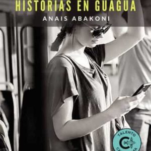 HISTORIAS EN GUAGUA