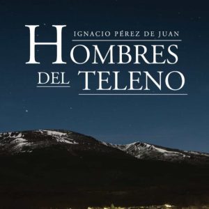 HOMBRES DEL TELENO