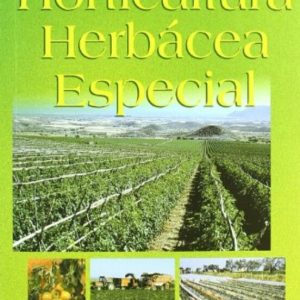 HORTICULTURA HERBACEA ESPECIAL (5ª ED.)