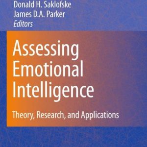 (I.B.D) ASSESSING EMOTIONAL INTELLIGENCE: THEORY, RESEARCH, AND APPLICATIONS
				 (edición en inglés)