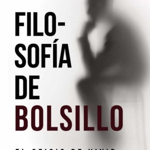 (I.B.D.) FILOSOFIA DE BOLSILLO: EL OFICIO DE VIVIR