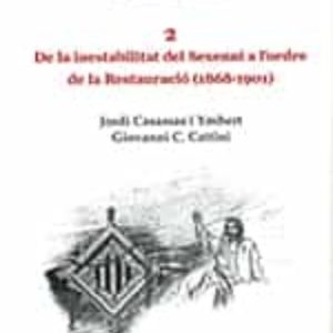 IDENTITAT CATALANA RENAIXENT 2. DE LA INESTABILITAT DEL SEXENNI A L ORDRE DE LA RESTAURACIÓ (1868-1901)/LA