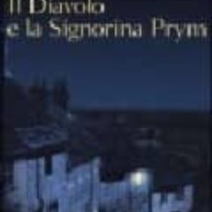 IL DIAVOLO E LA SIGNORINA PRYM
				 (edición en italiano)
