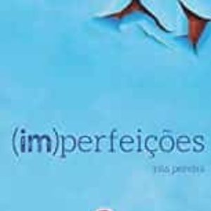 (IM)PERFEIÇOES
				 (edición en portugués)
