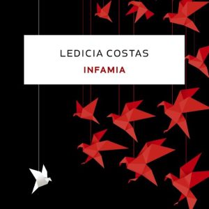 INFAMIA (GALLEGO)
				 (edición en gallego)