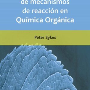INVESTIGACION DE MECANISMOS DE REACCION EN QUIMICA ORGANICA