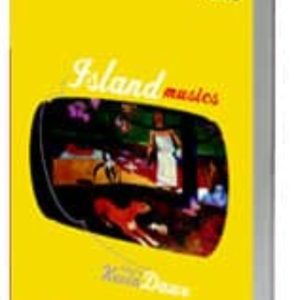 ISLAND MUSICS
				 (edición en inglés)