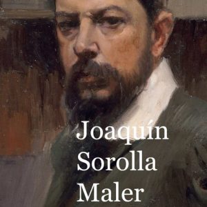 JOAQUÍN SOROLLA MALER
				 (edición en alemán)