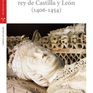 JUAN II REY DE CASTILLA Y LEON (1406-1454)