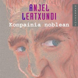 KONPAINIA NOBLEAN
				 (edición en euskera)