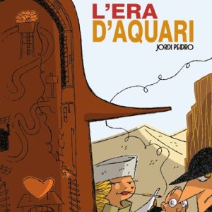 L ERA D AQUARI
				 (edición en catalán)