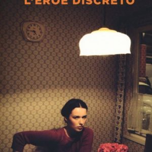 L EROE DISCRETO
				 (edición en italiano)