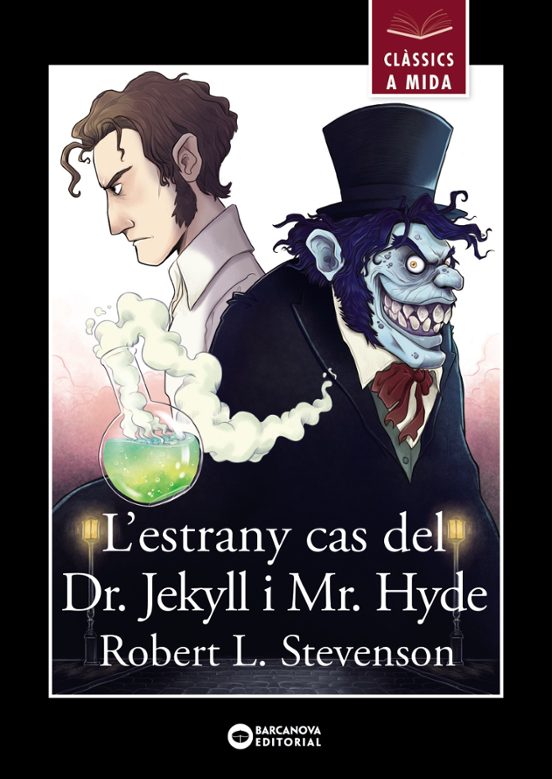 L ESTRANY CAS DEL DR. JEKYLL I MR. HYDE (CLASSICS A MIDA)
				 (edición en catalán)