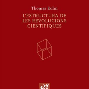 L ESTRUCTURA DE LES REVOLUCIONS CIENTIFIQUES
				 (edición en catalán)