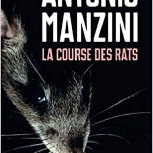 LA COURSE DES RATS
				 (edición en francés)