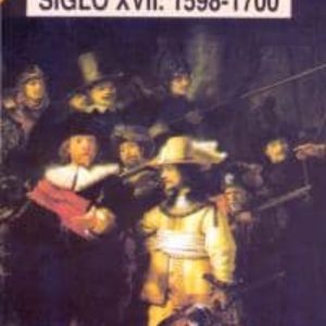 LA EUROPA DEL SIGLO XVII, 1598-1700 HISTORIA DE EUROPA