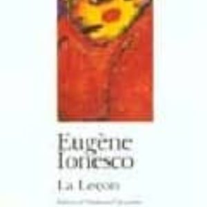 LA LEÇON
				 (edición en francés)