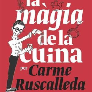 LA MAGIA DE LA CUINA
				 (edición en catalán)