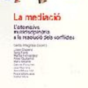 LA MEDIACIO
				 (edición en catalán)