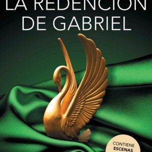 LA REDENCIÓN DE GABRIEL (TRILOGIA GABRIEL 3)