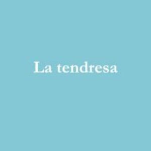 LA TENDRESA
				 (edición en catalán)