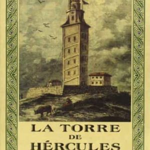 LA TORRE DE HERCULES